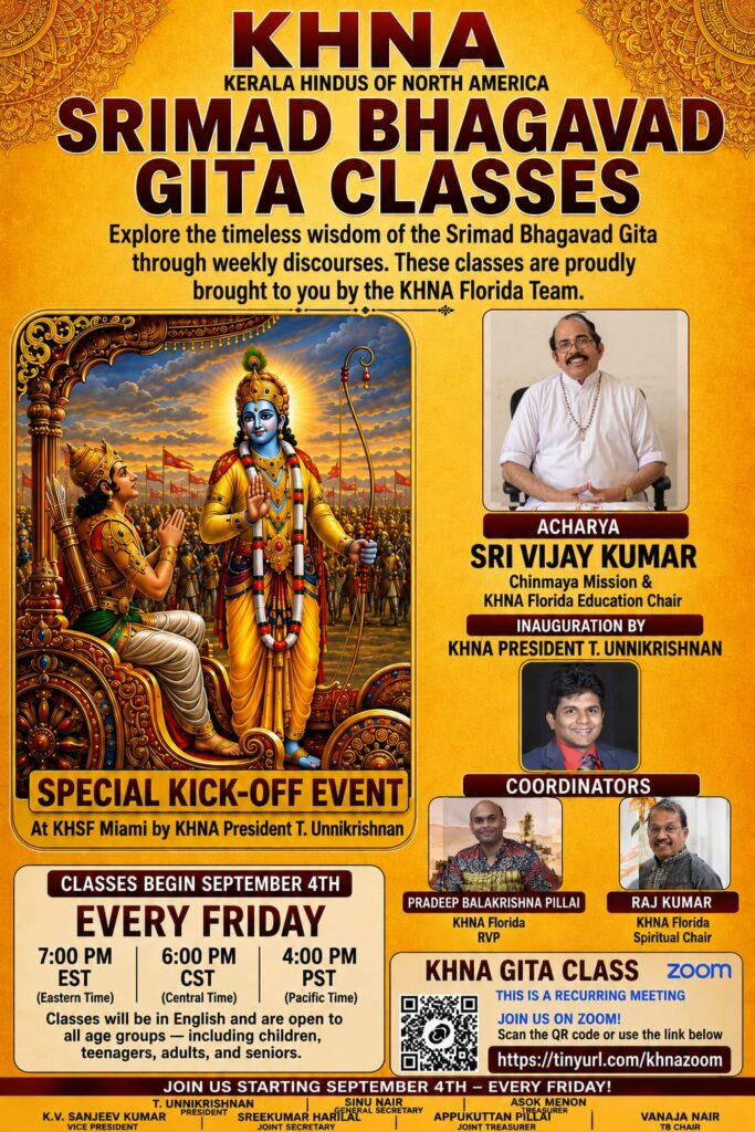 KHNA Bhagavad Gita Classes at 7pm EST Every Friday from September 4th Zoom meeting link: www.tinyurl.com/khnazoom